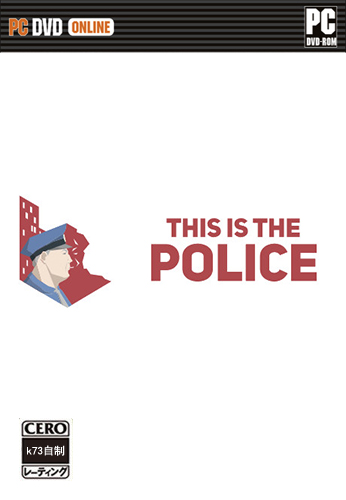 这是警察ThisIsthePolice3DM未加密版下载_这是警察ThisIsthePolice3DM未加密版「升级版」下载